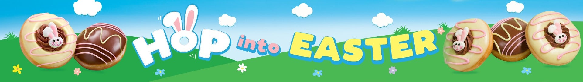 graphic of two green hills with flowers and a blue, cloud-filled sky background with a title that reads: Hop into Easter. The Easter Bunny Doughnut and the Choc Caramel Easter Egg Doughnut are also featured on the right hand side of the banner